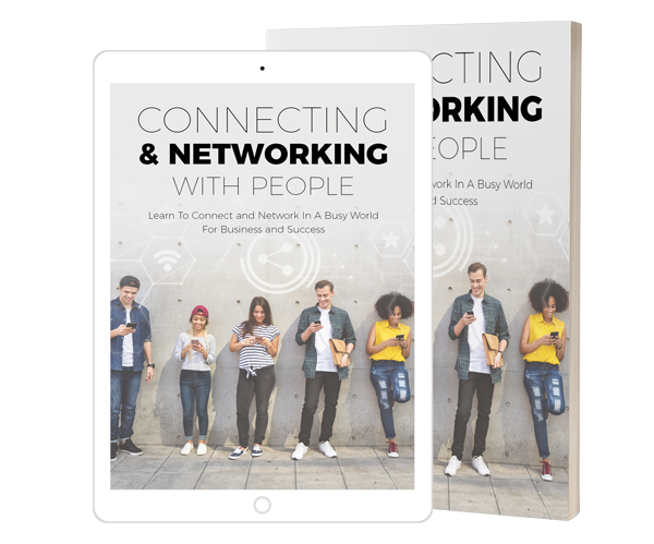 Connecting and Networking With People