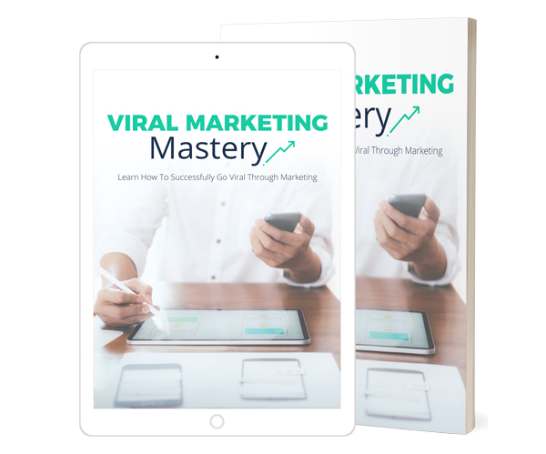 Viral Marketing Mastery