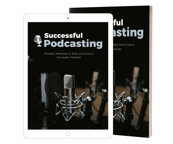 Successful Podcasting
