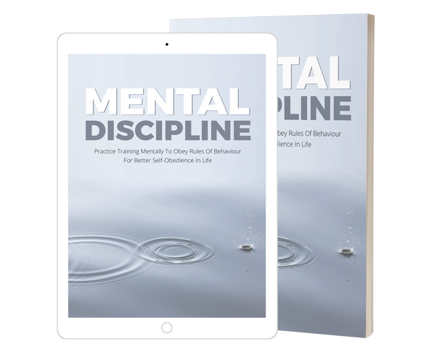 Mental Discipline