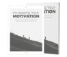 Increasing Your Motivation