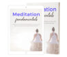 Meditation Fundamentals